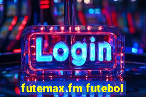 futemax.fm futebol